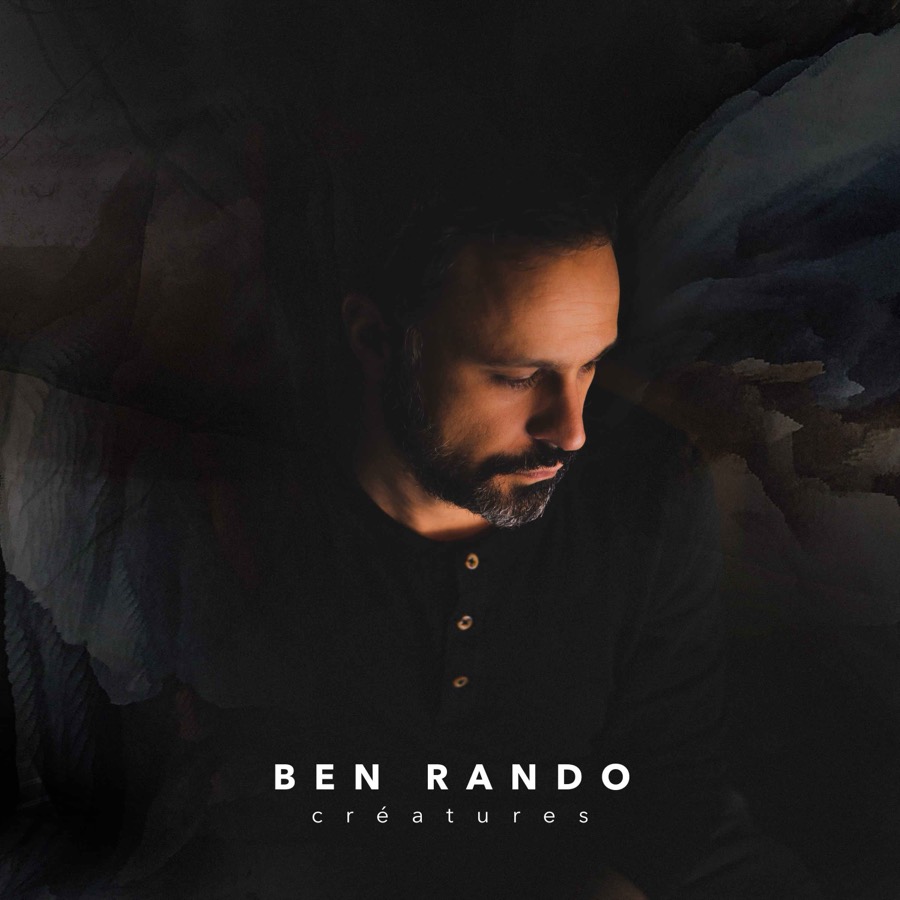Pochette de l'album Créatures de Ben Rando